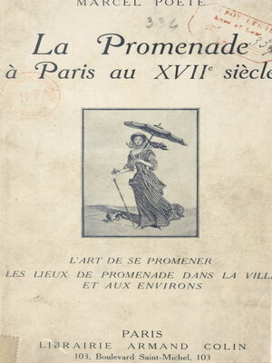 cover image of La promenade à Paris au XVIIe siècle